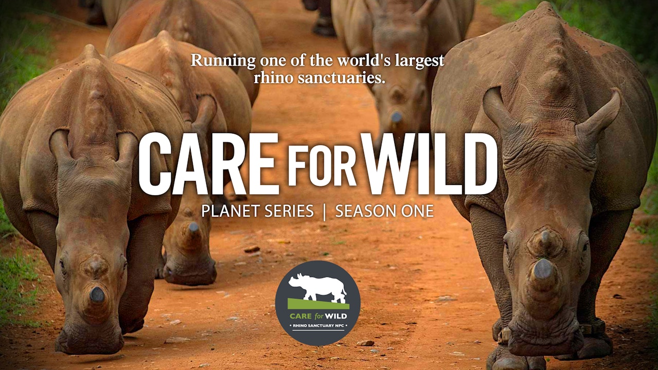 Care for Wild | Planet Series