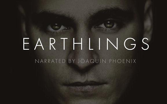 Earthlings - 10 Year Anniversary Edition