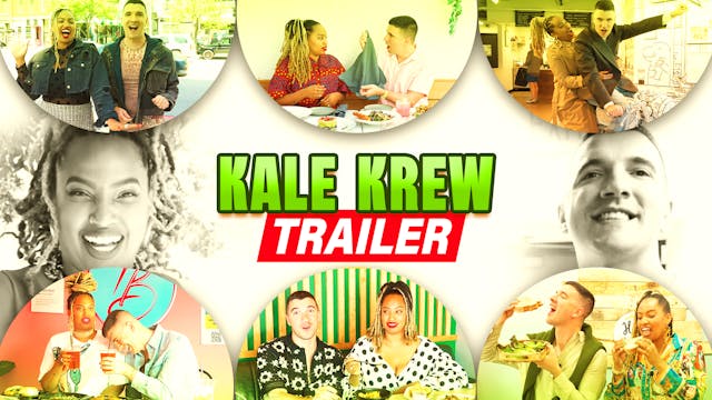 Kale Krew Trailer