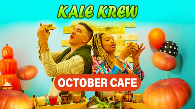 Kale Krew Ep 4: October Cafe