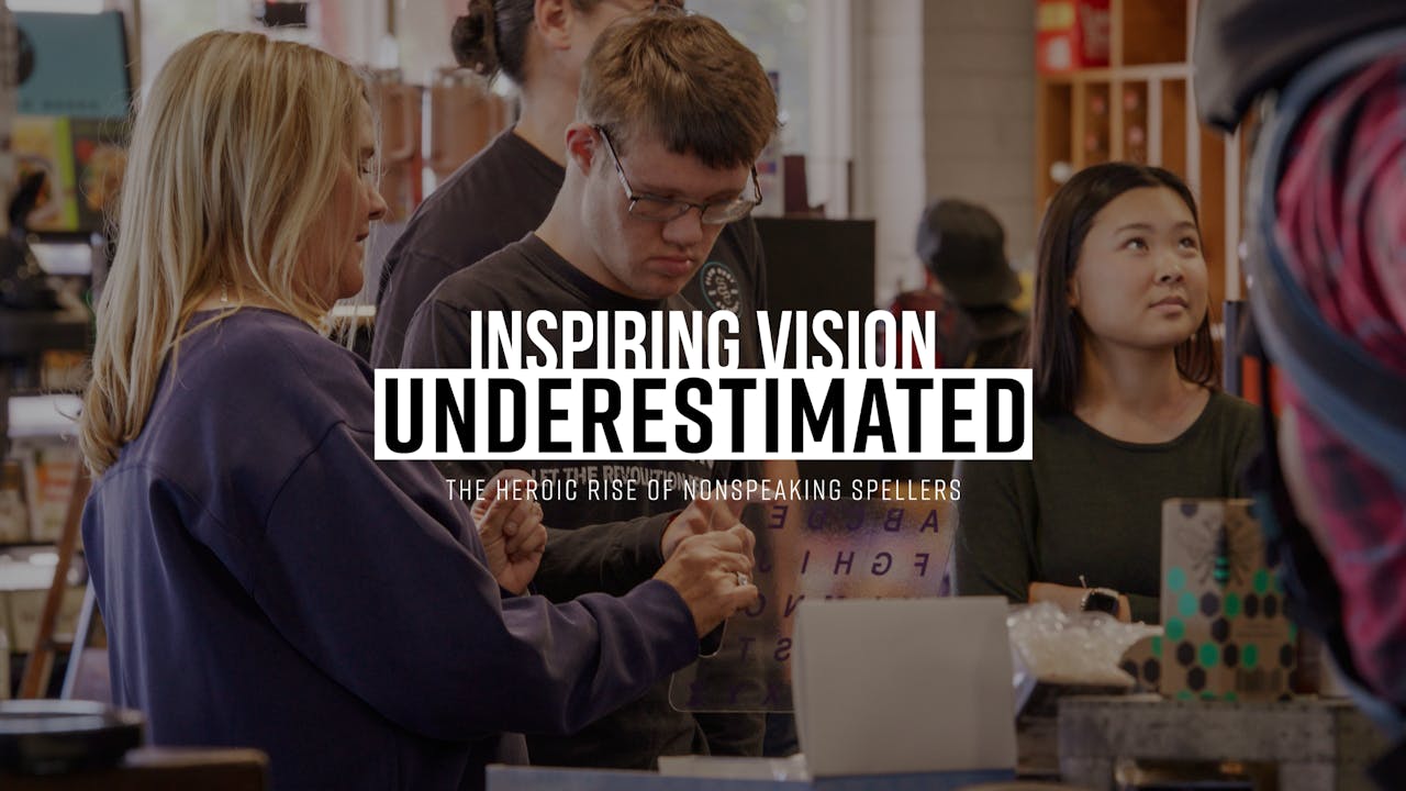 Underestimated TV Episode 4: Inspiring Vision