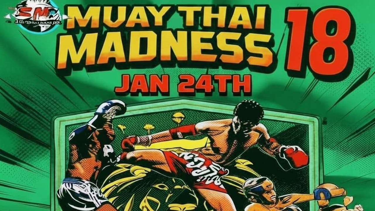 Muay Thai: Madness 18