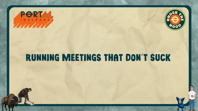 Running Meetings that don't suck