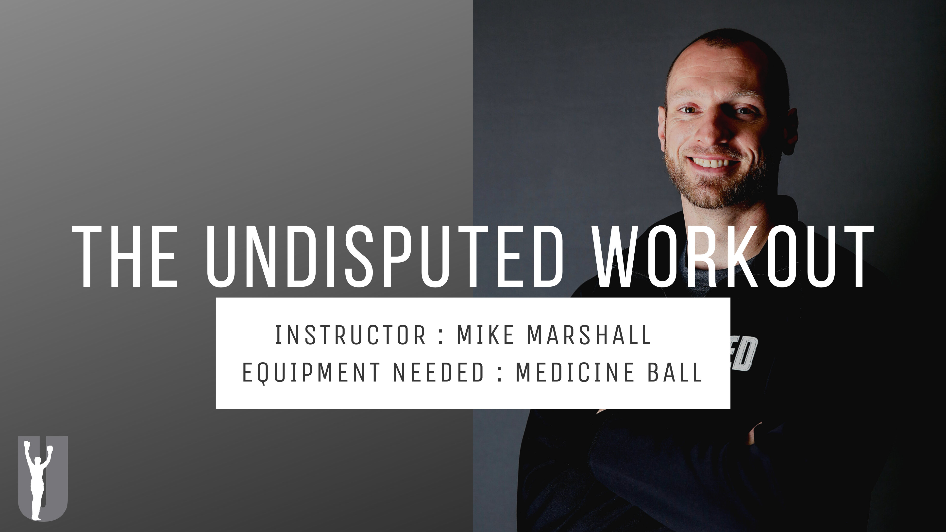 THE UNDISPUTED WORKOUT-MIKE MARSHALL