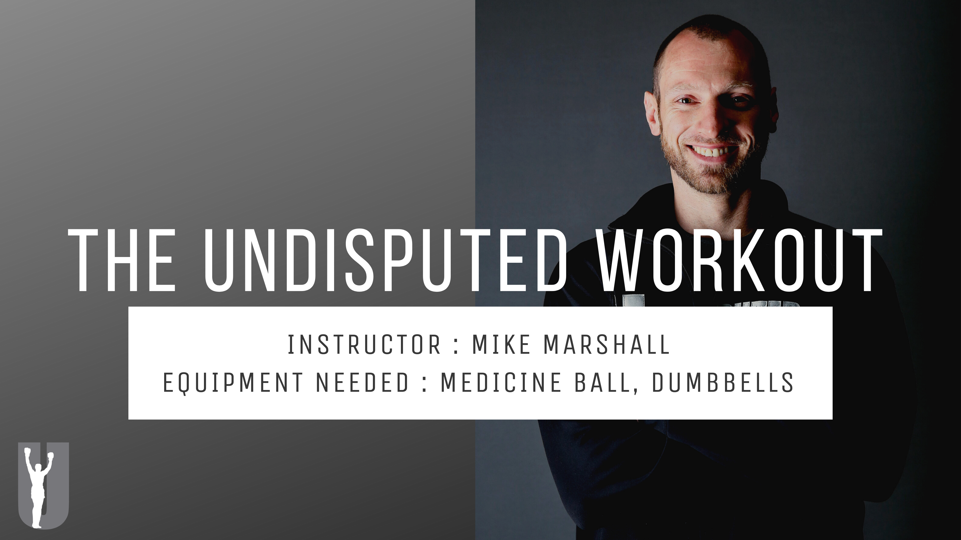 THE UNDISPUTED WORKOUT-MIKE MARSHALL