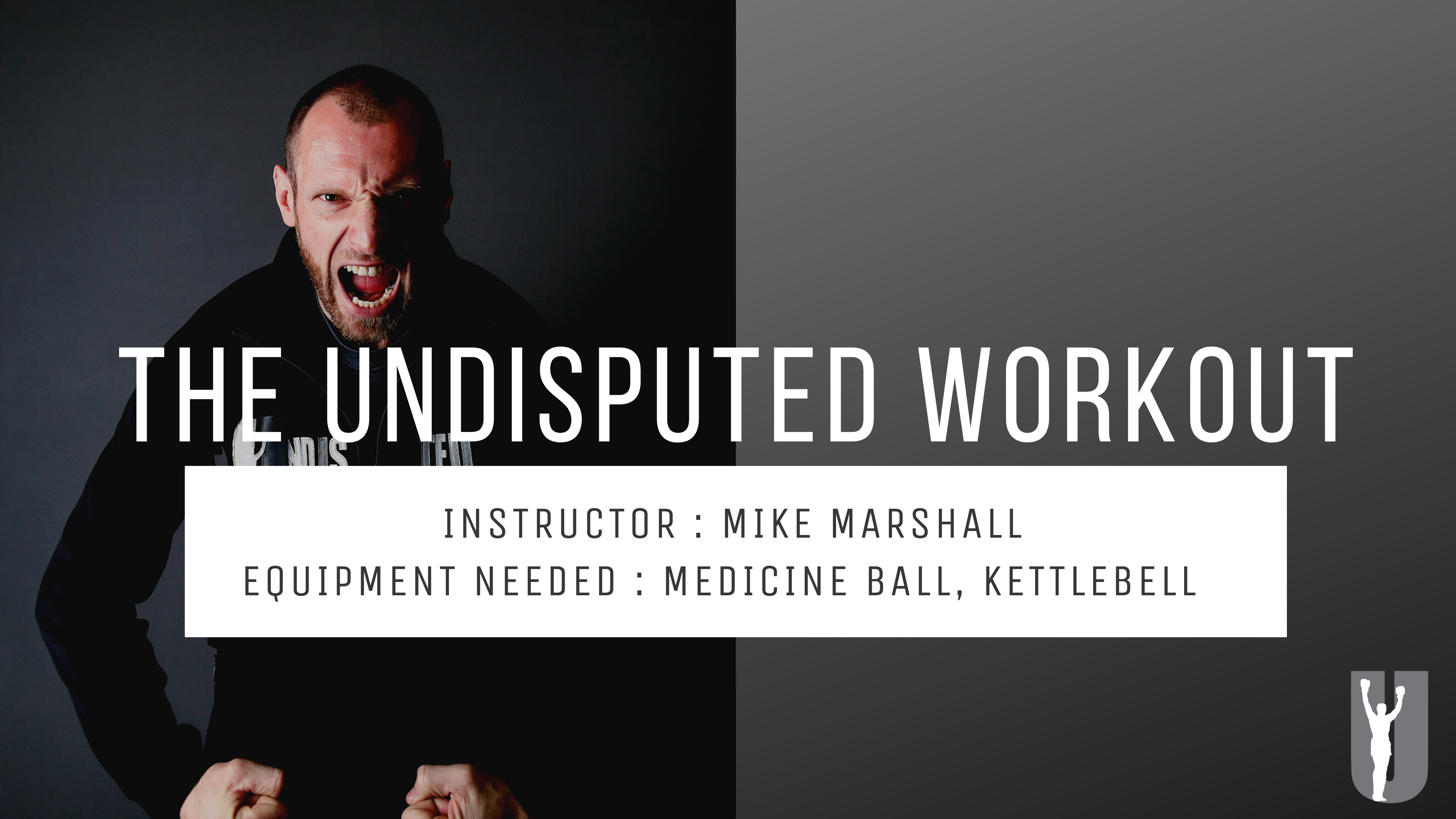 THE UNDISPUTED WORKOUT- MIKE MARSHALL