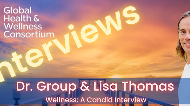 INTERVIEW WITH LISA THOMAS AND DR. GROUP