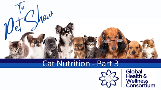 28-SEP-22 GHWC PET SHOW - CAT NUTRITION PART 3