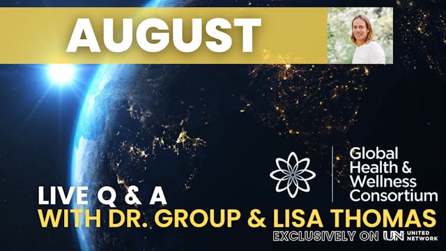 05-AUG-22 GHWC - Q & A WITH DR. GROUP...