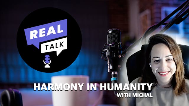 29-APR-23 REAL TALK - HARMONY IN HUMA...