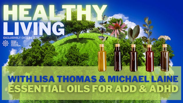 HEALTHY LIVING - ESSENTIAL OILS for A...