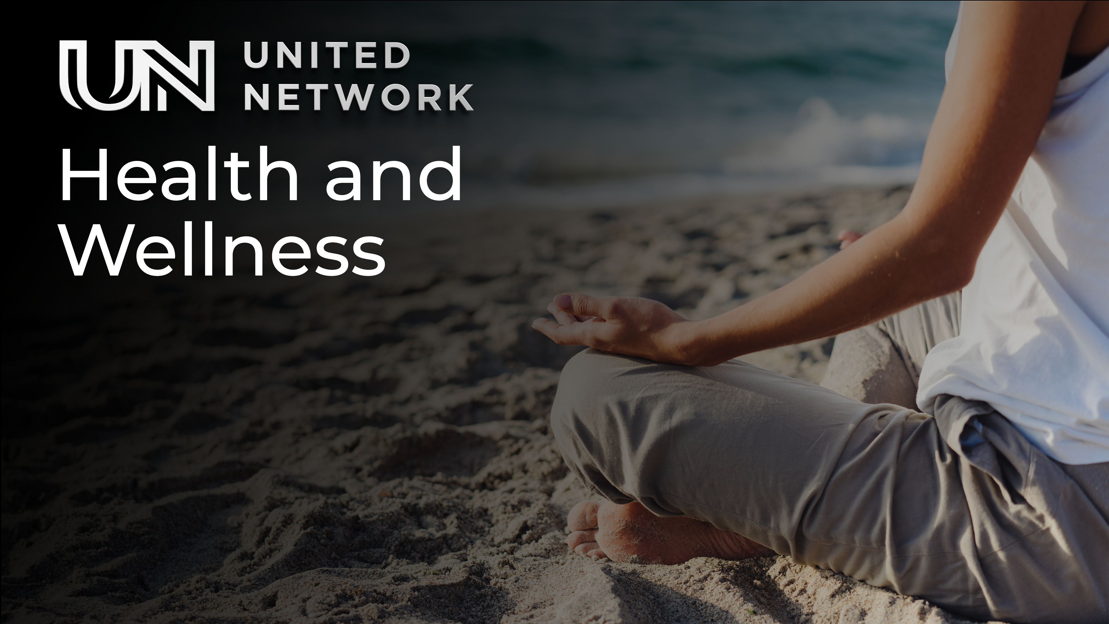 HEALTH AND WELLNESS United Network TV