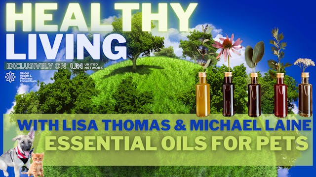 HEALTHY LIVING - ESSENTIAL OILS for P...