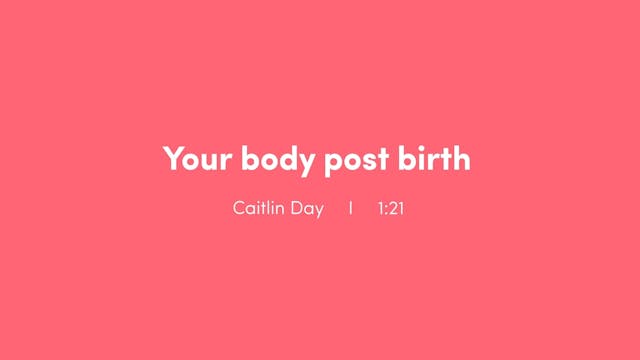 Your Postnatal Body 