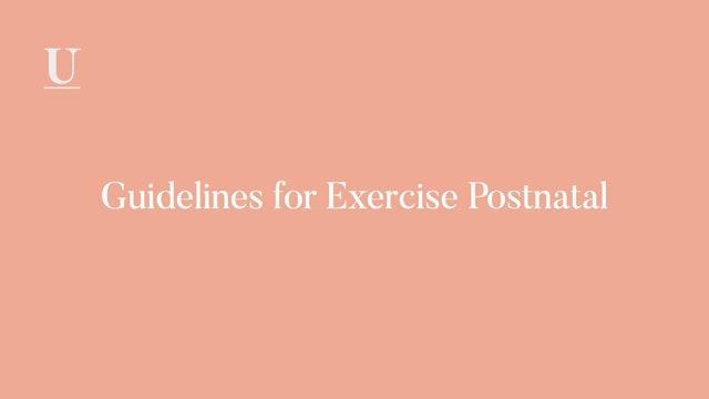 Guidelines For Exercise Postnatal