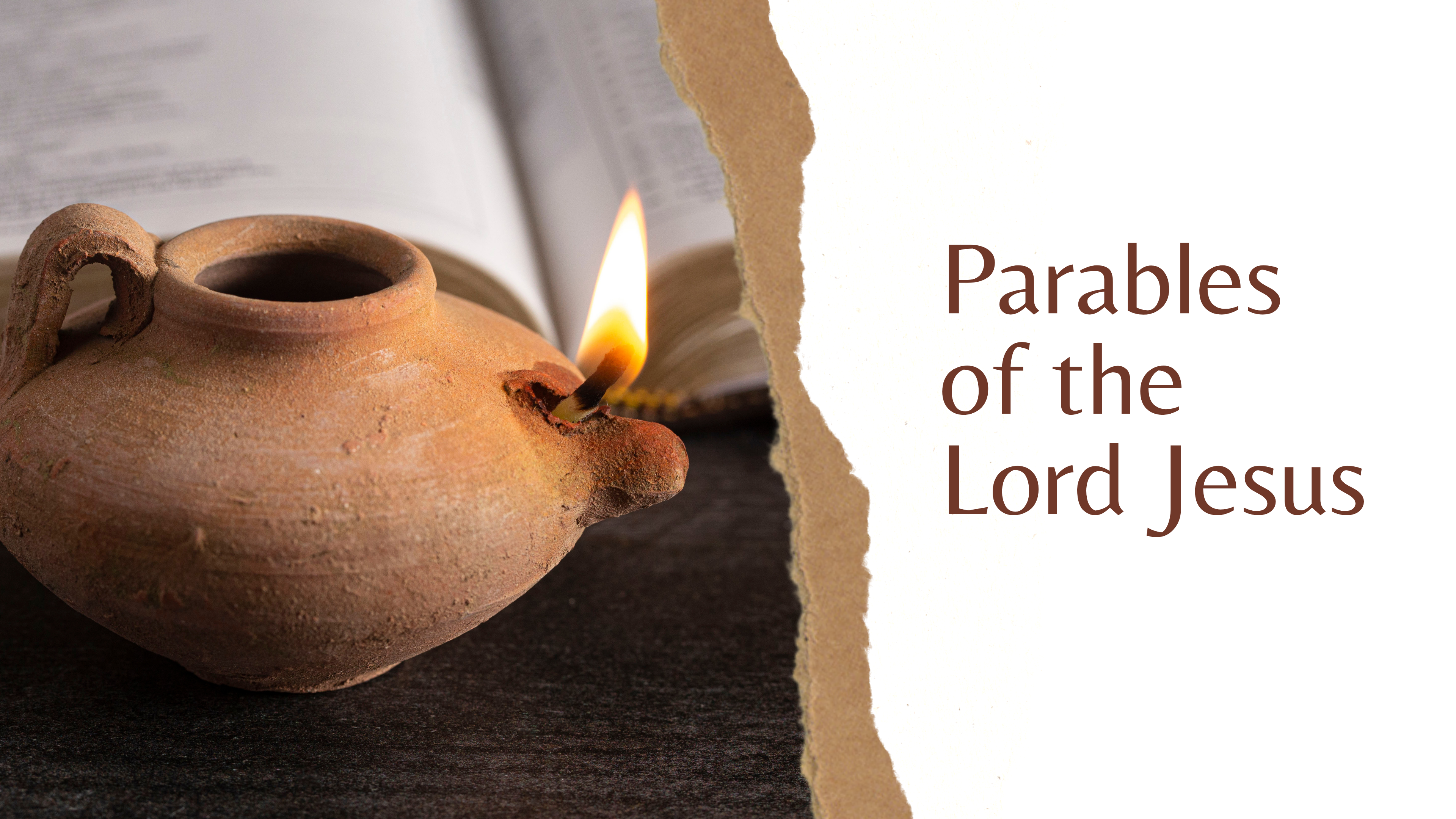 Parables of the Lord Jesus