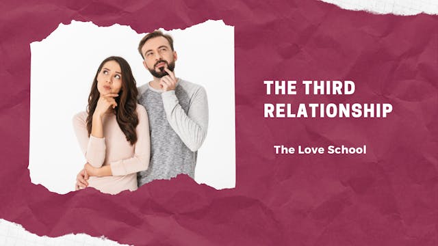 The Third Relationship