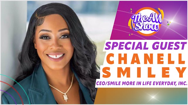 Special Guest: Chanell Smiley