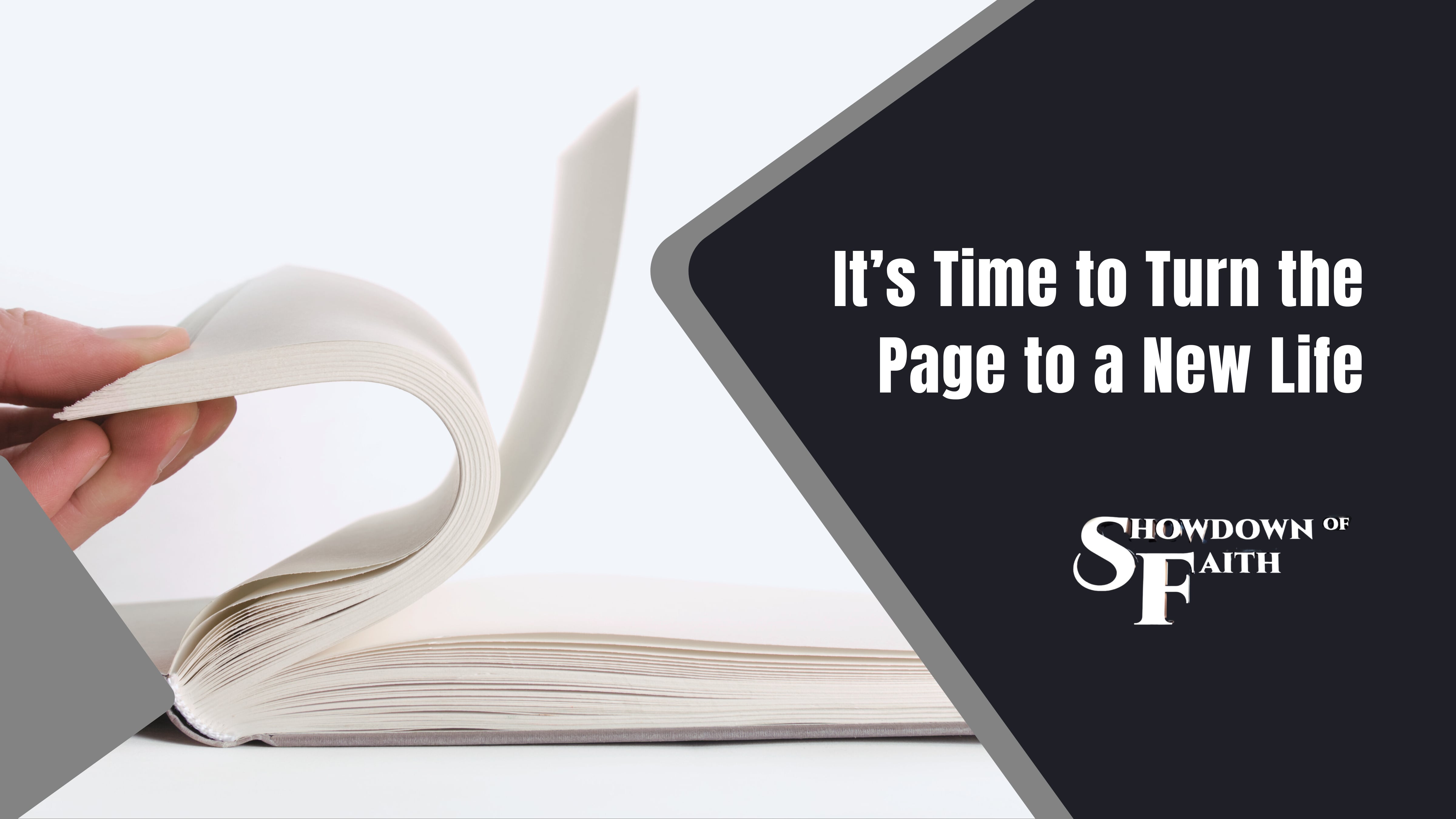 It’s Time to Turn the Page to a New Life