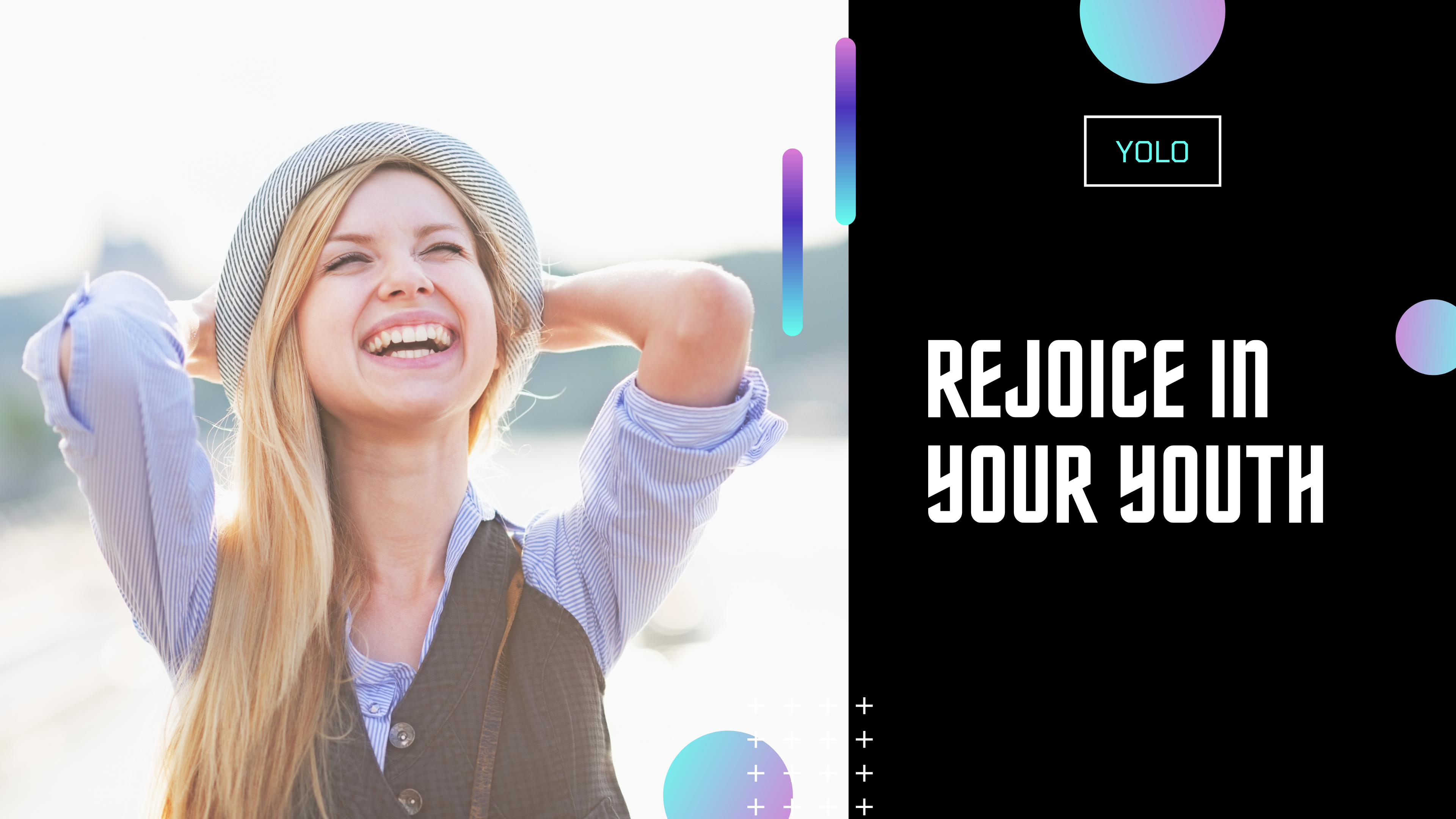 Rejoice in Your Youth