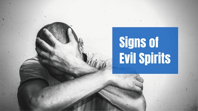 Signs of Evil Spirits