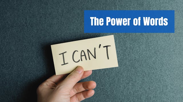 The Power of Words