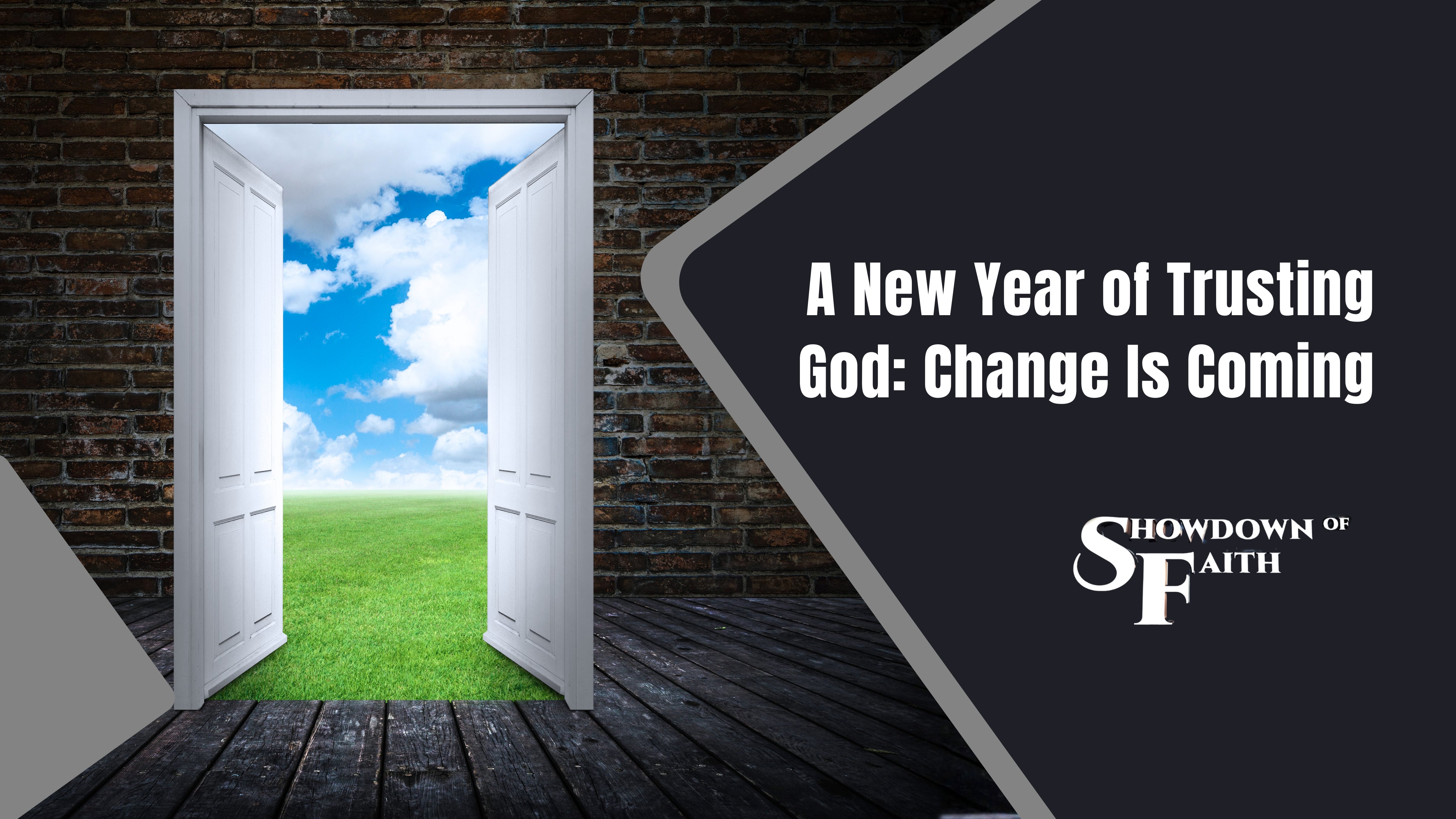 A New Year of Trusting God: Change Is Coming