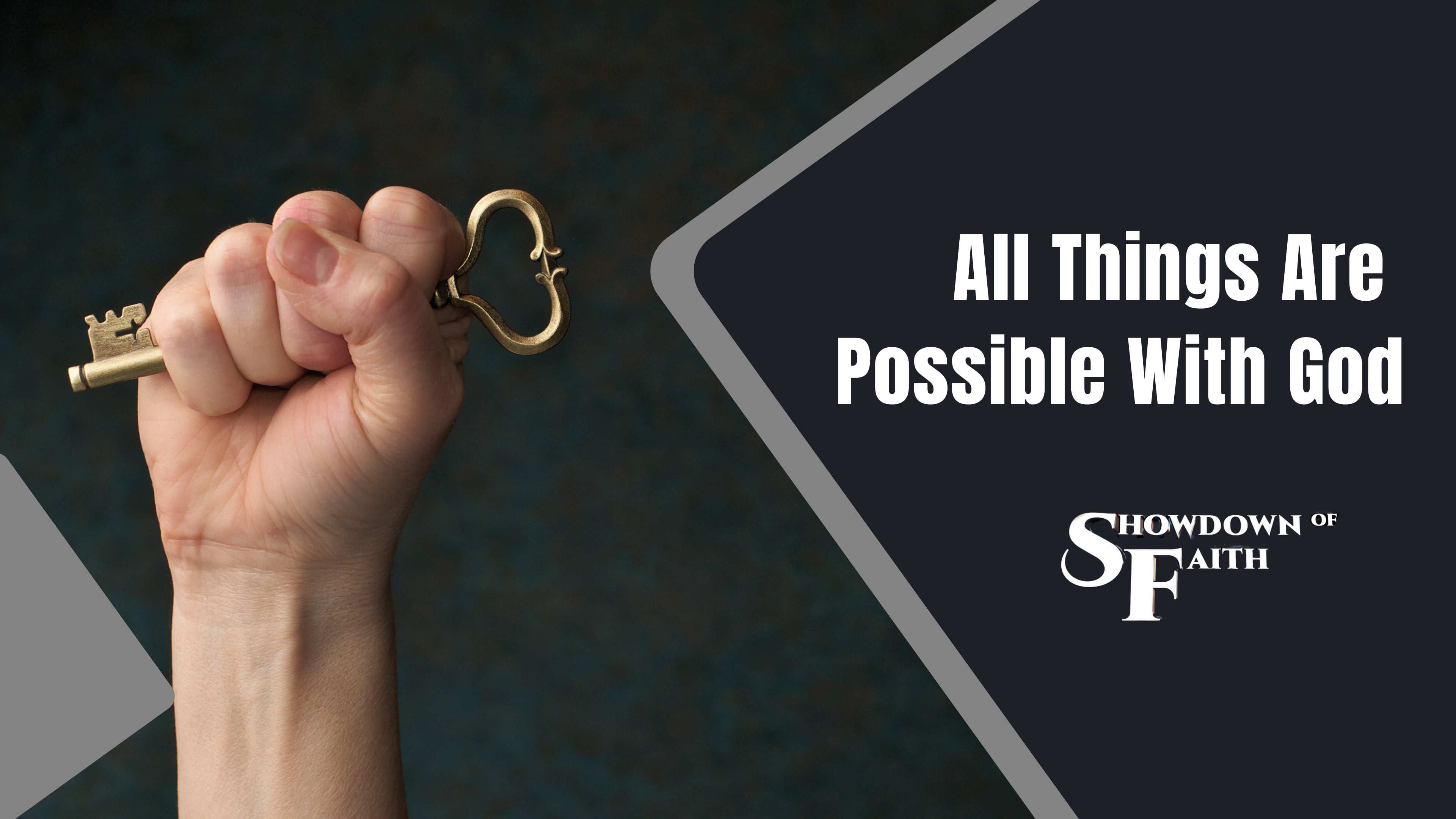 All Things Are Possible With God