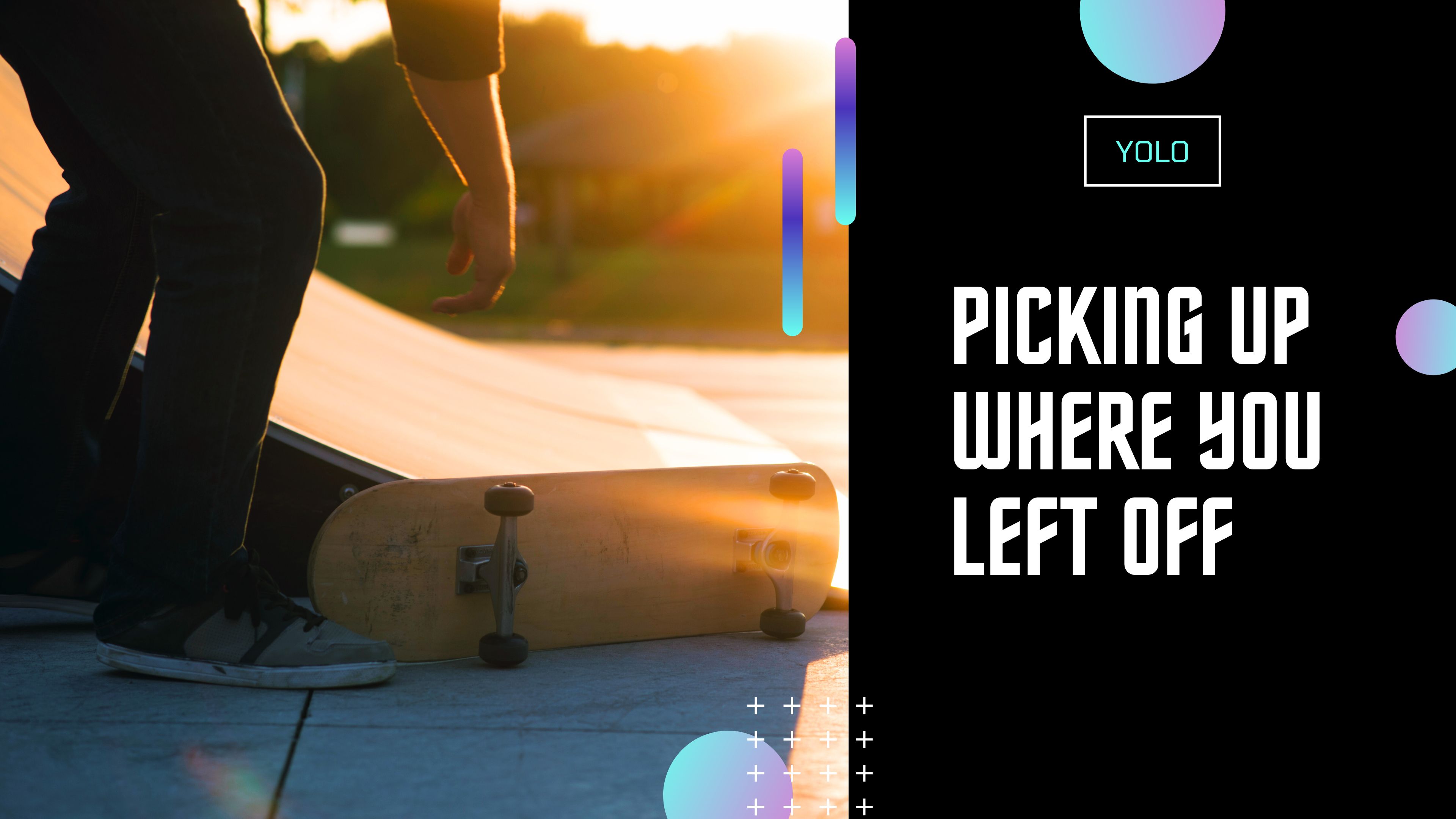 Picking up Where You Left Off