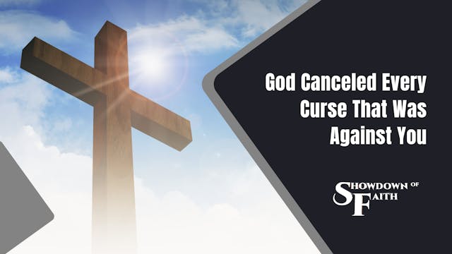 God Canceled Every Curse That Was Aga...