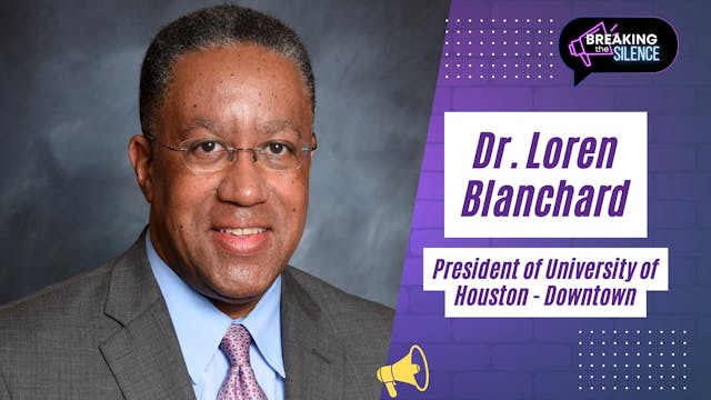 Special Guest: Dr. Loren Blanchard