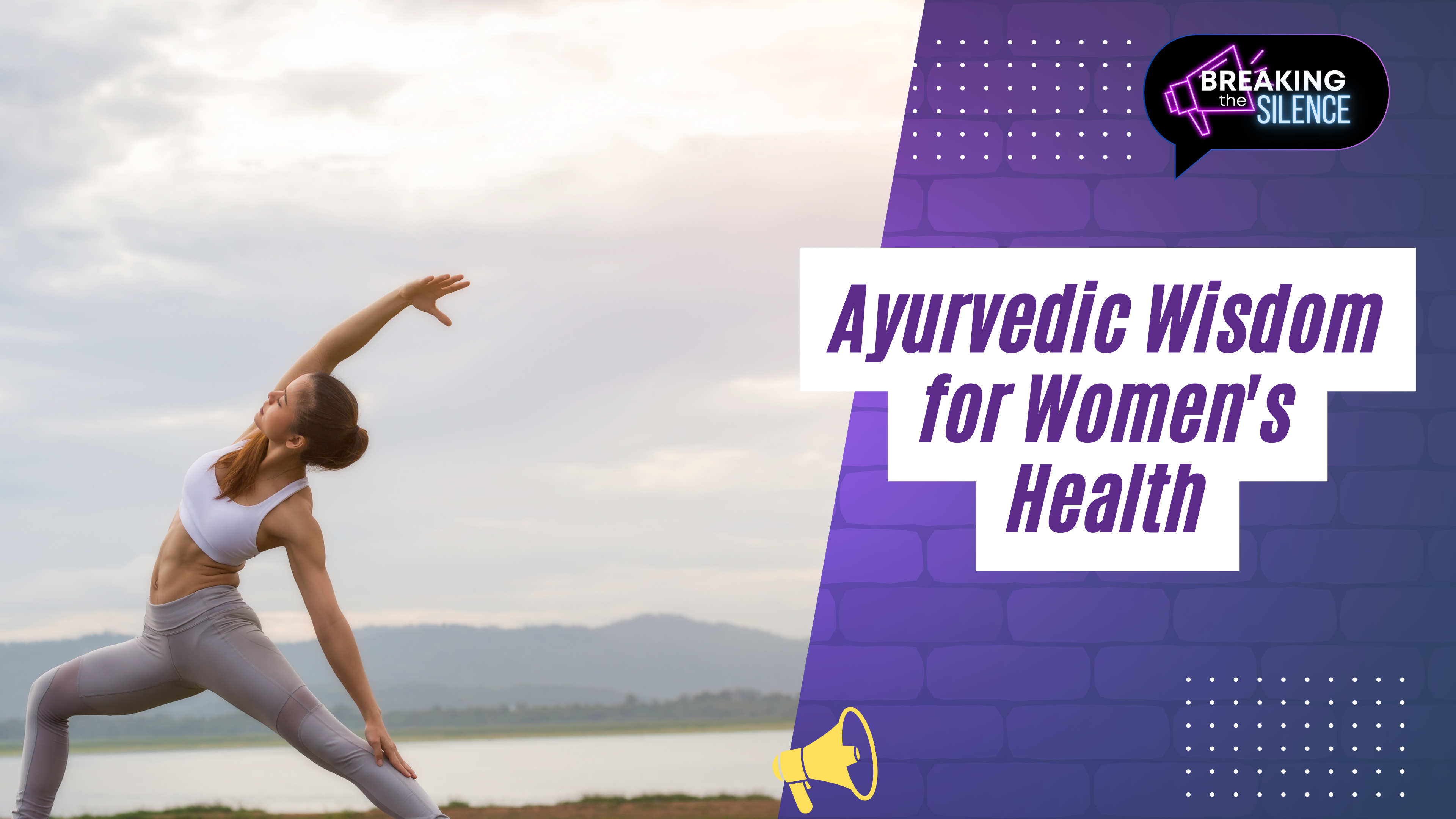 Ayurvedic Wisdom for Women's Health