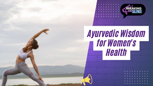 Ayurvedic Wisdom for Women's Health