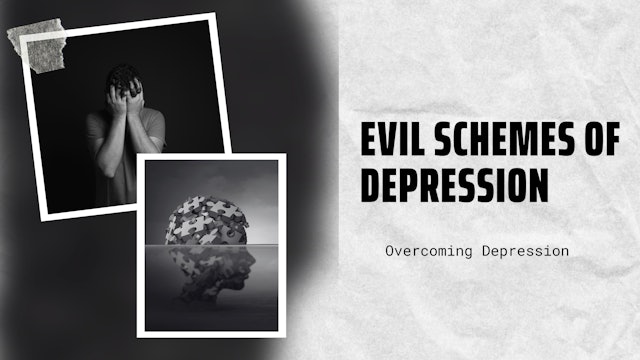Evil Schemes of Depression