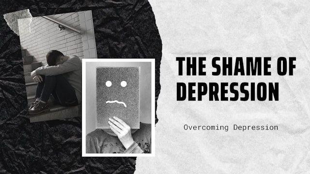 The Shame of Depression