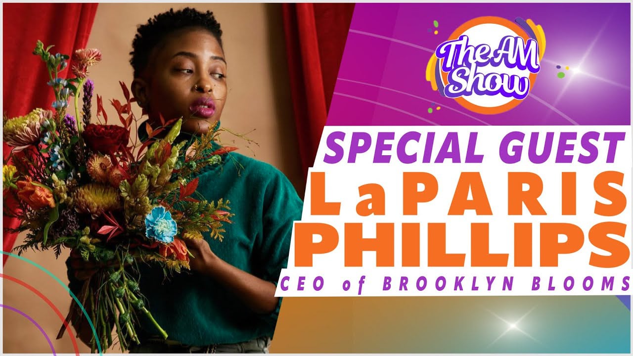 Brooklyn Blooms: LaParis Phillips