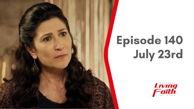 Episode 140 – July 23rd