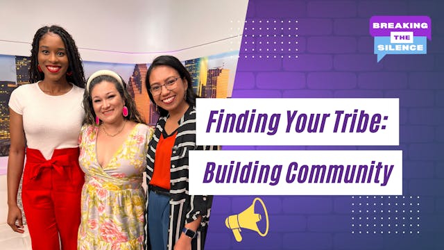 Finding Your Tribe: Building Community