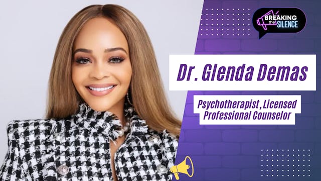 Special Guest: Dr. Glenda Demas