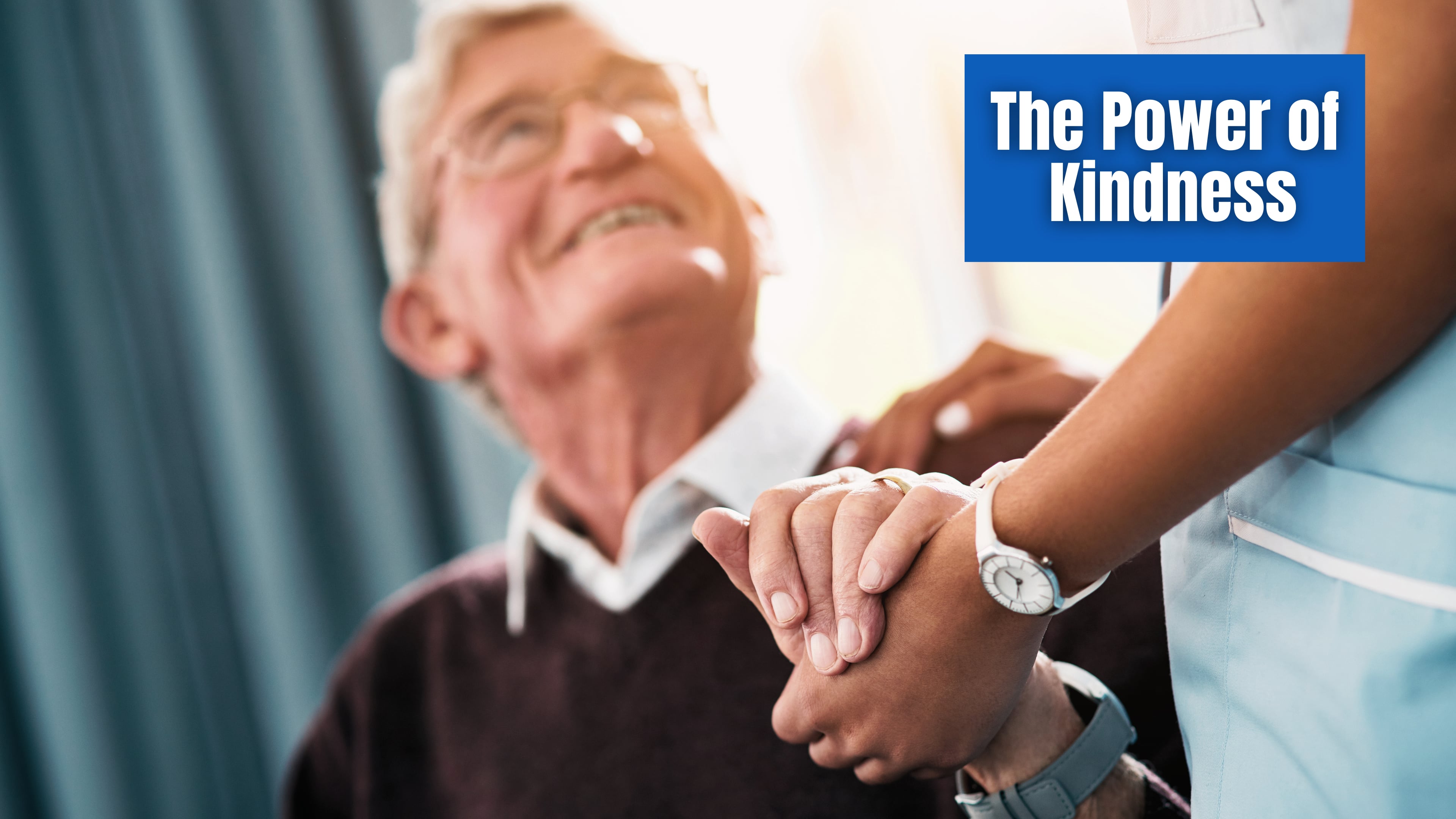 The Power of Kindness