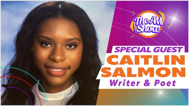 Special Guest: Caitlin Salmon