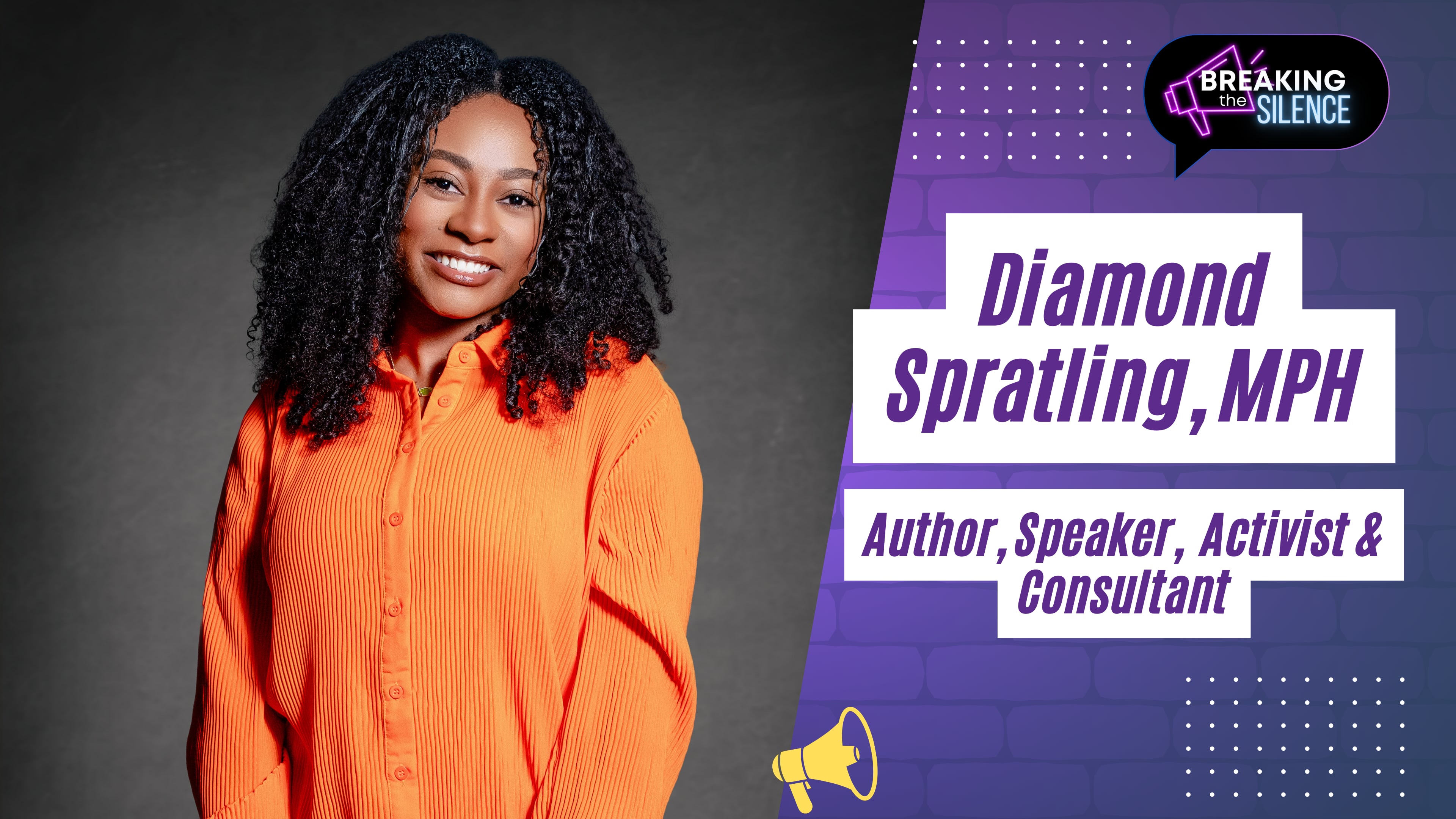 Special Guest: Diamond Spratling, MPH