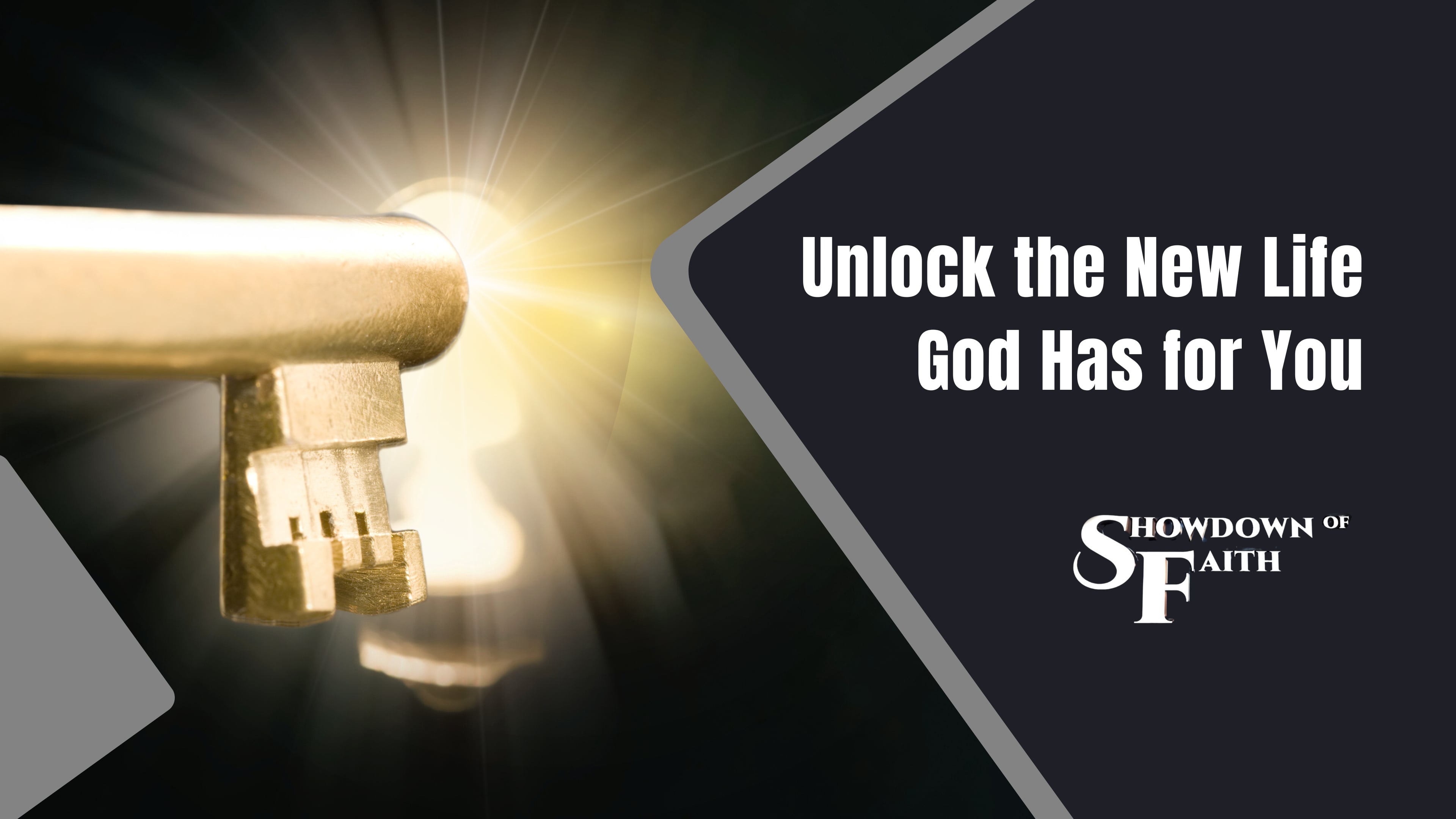 Unlock the New Life God Has for You