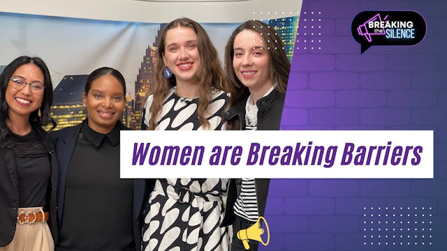 Women are Breaking Barriers