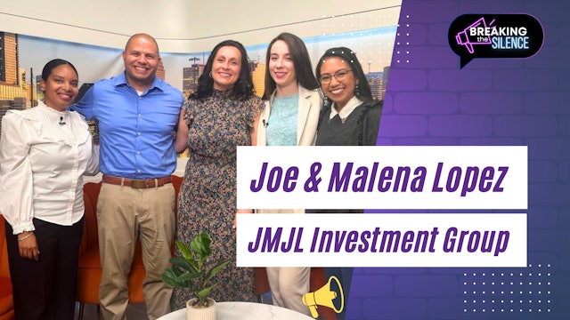 Joe & Malena Lopez JMJL Investment Group