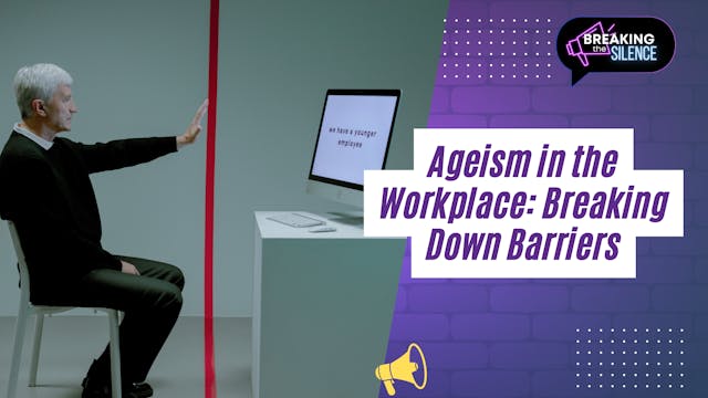 Ageism in the Workplace: Breaking 1 D...