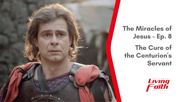 The Cure of the Centurion's Servant –...