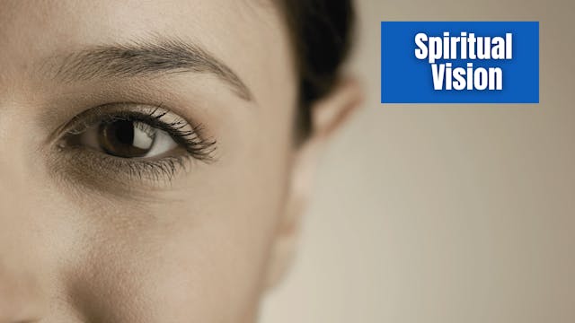 Spiritual Vision