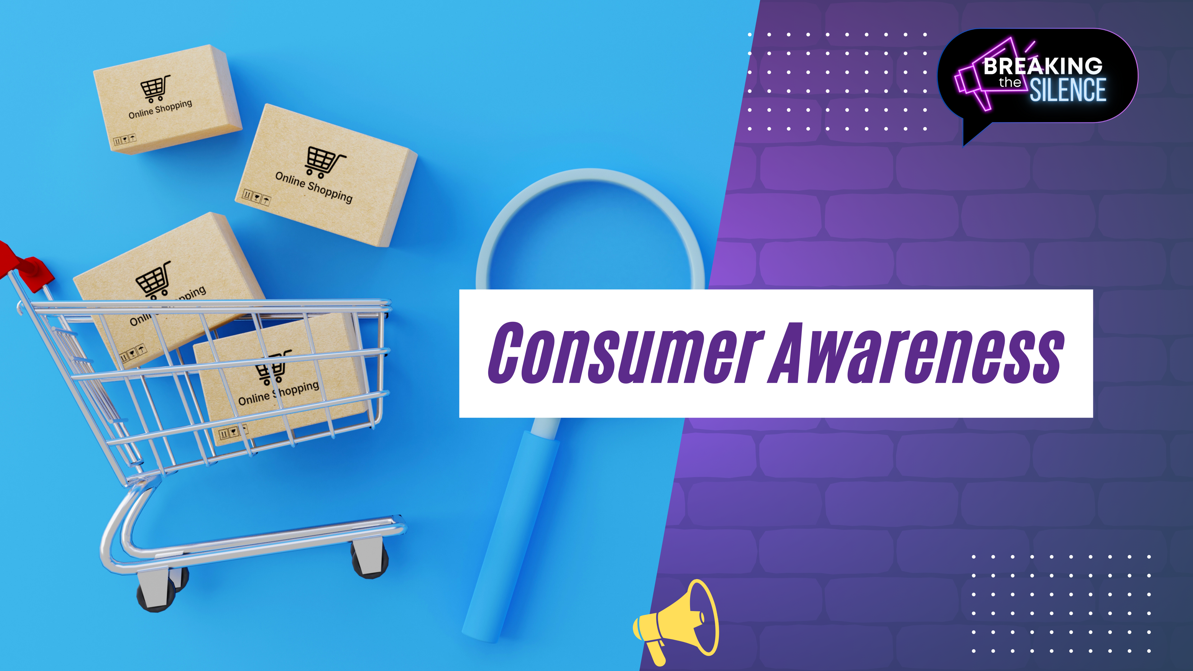 Consumer Awareness