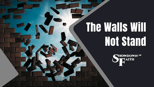 Breakthrough Is Coming: The Walls Wil...